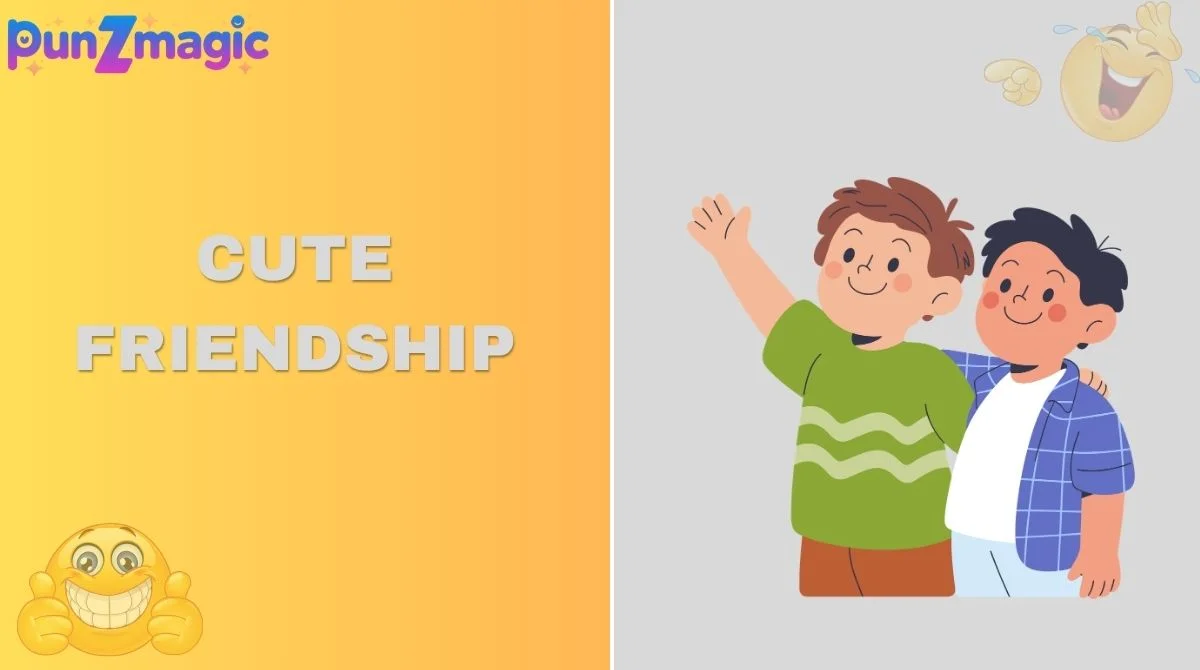 Cute friendship