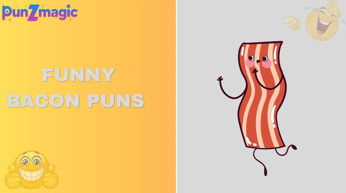 Funny Bacon Puns