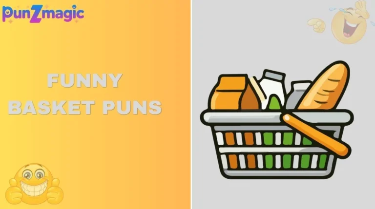 Funny Basket Puns
