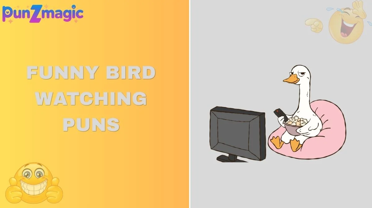 Funny Bird Watching Puns