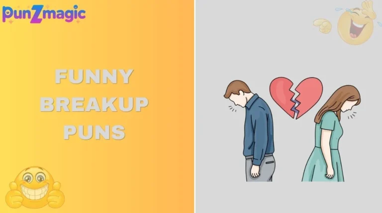 Funny Breakup Puns