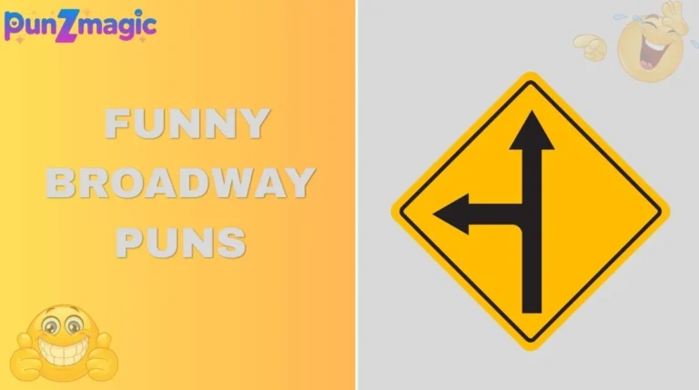 Funny Broadway Puns