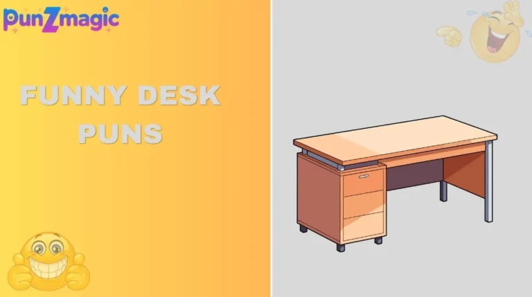 Funny Desk Puns