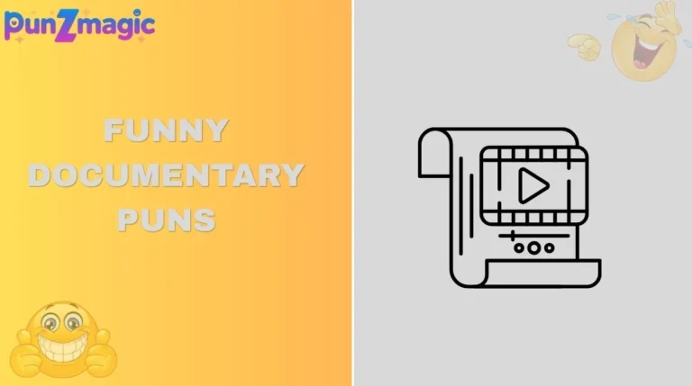 Funny Documentary Puns
