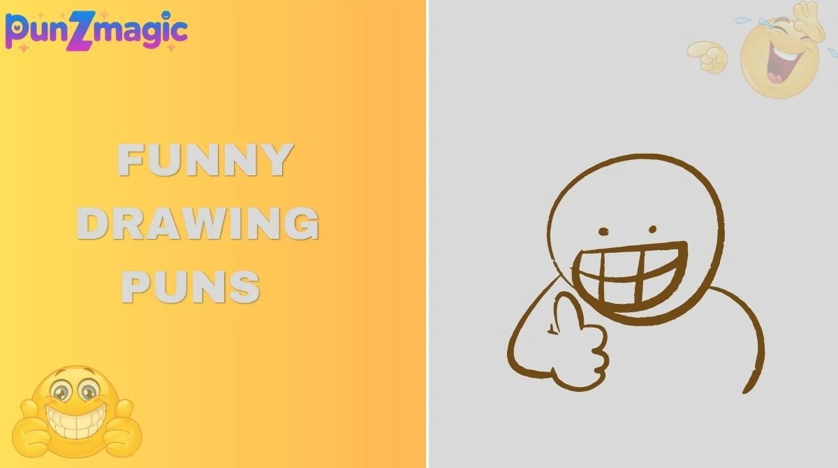 Funny Drawing Puns