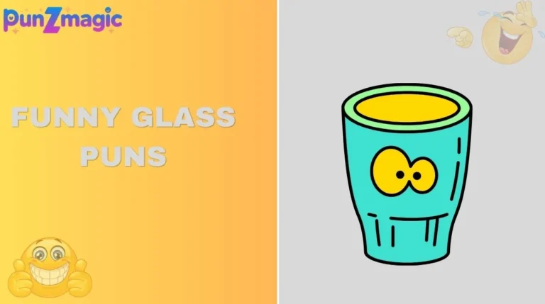 Funny Glass Puns
