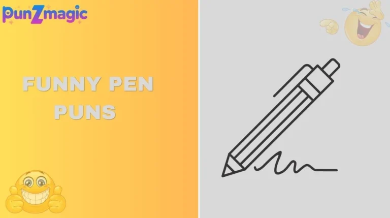 Funny Pen Puns