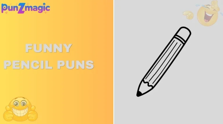 Funny Pencil Puns