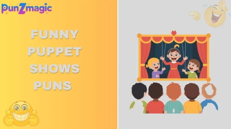 Funny Puppet Shows Puns