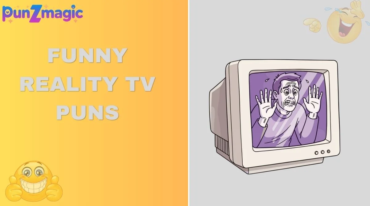 Funny Reality TV Puns