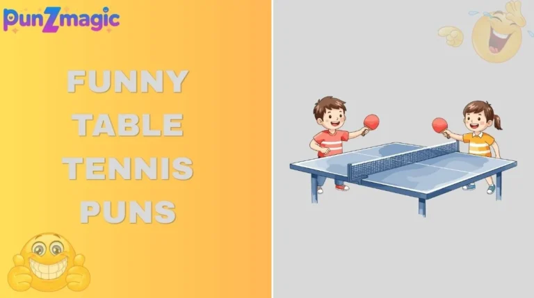Funny Table Tennis Puns
