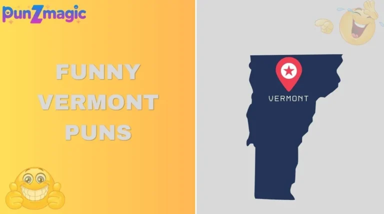 Funny Vermont Puns