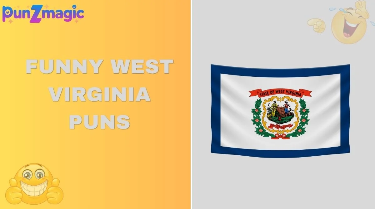 Funny West Virginia Puns
