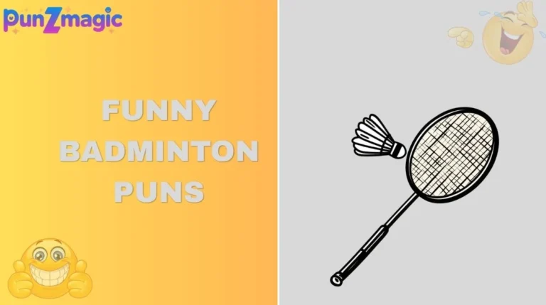 Funny Badminton Puns
