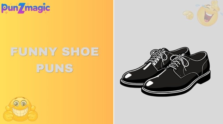 Funny Shoe Puns