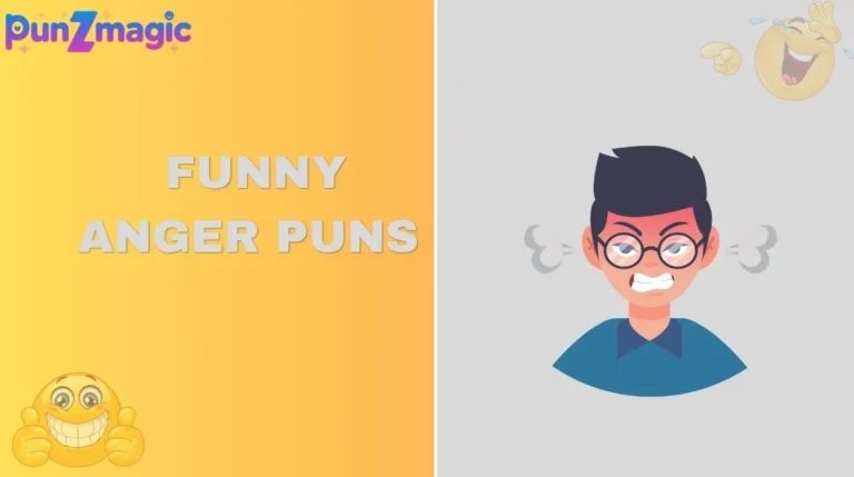 Funny Anger Puns