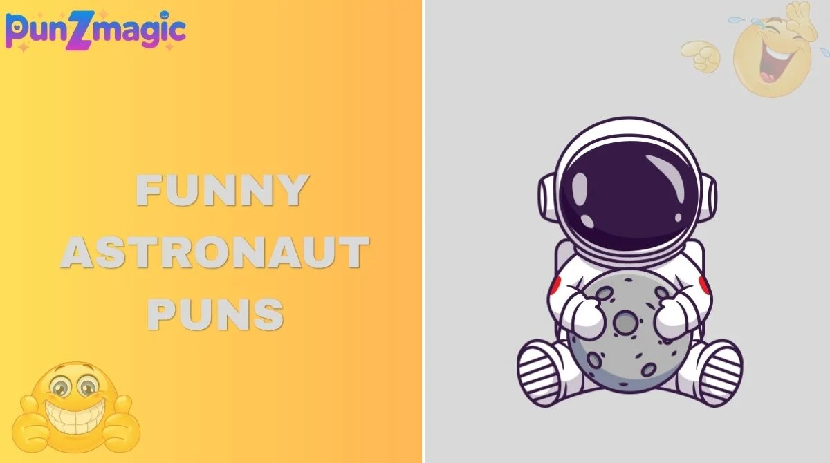 Funny Astronaut Puns