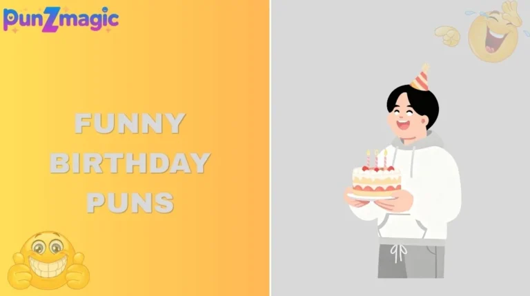 Funny Birthday Puns