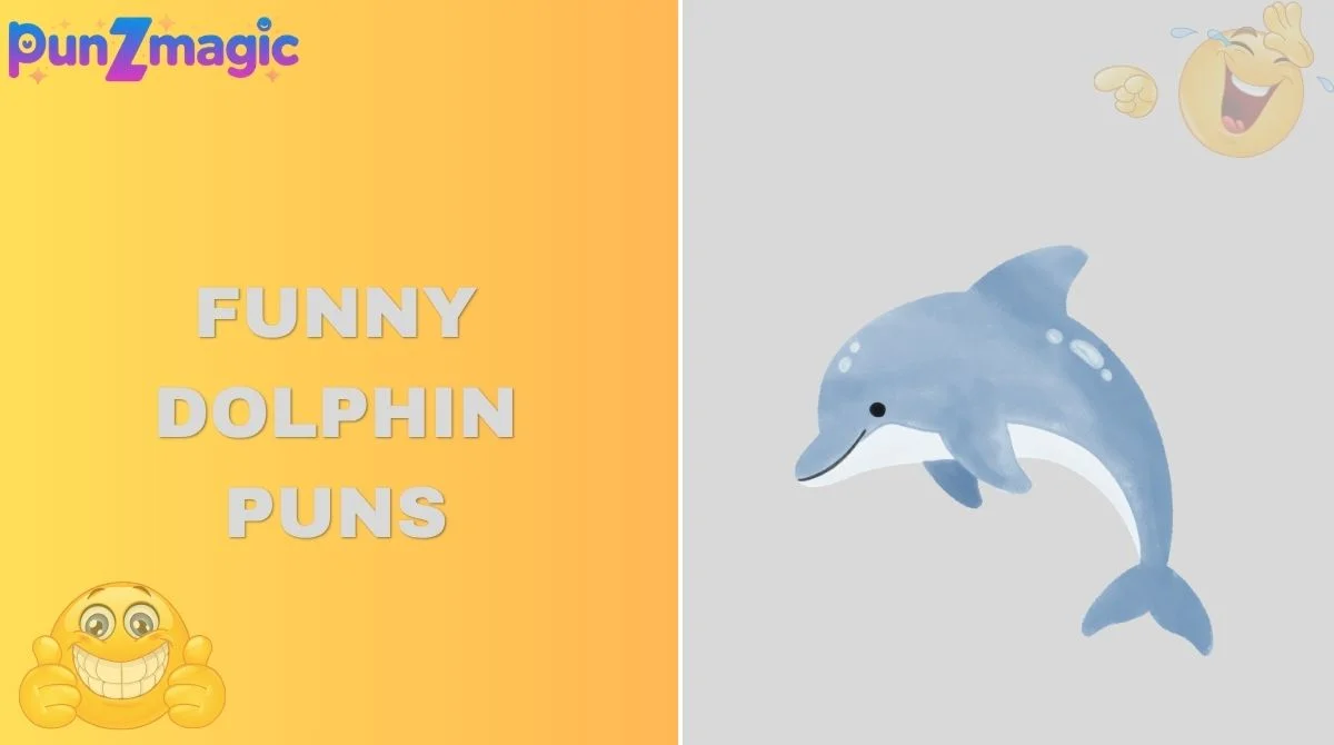 Funny Dolphin Puns