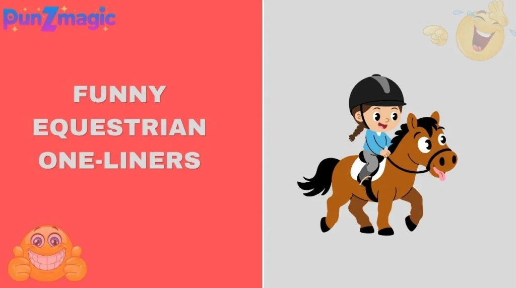 Funny Equestrian One-Liners