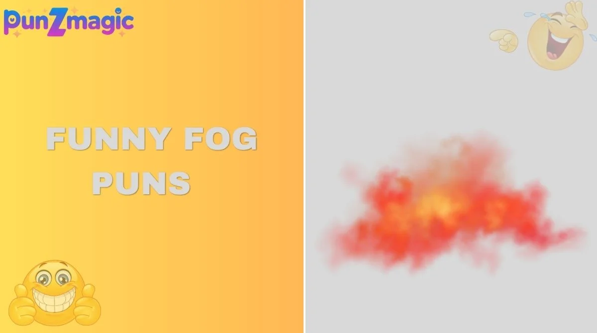 Funny Fog Puns