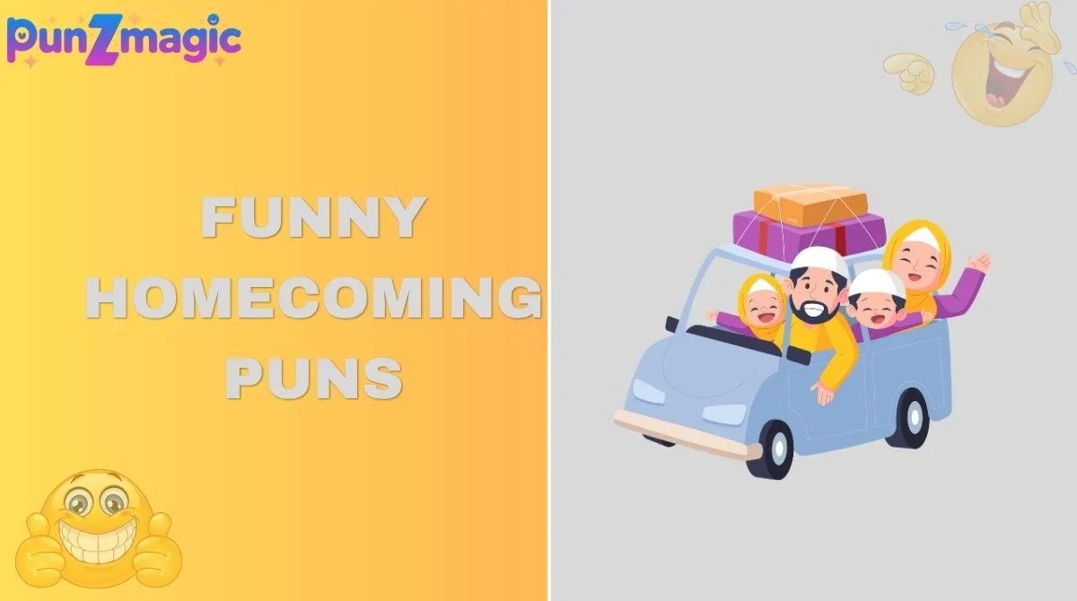 Funny Homecoming Puns
