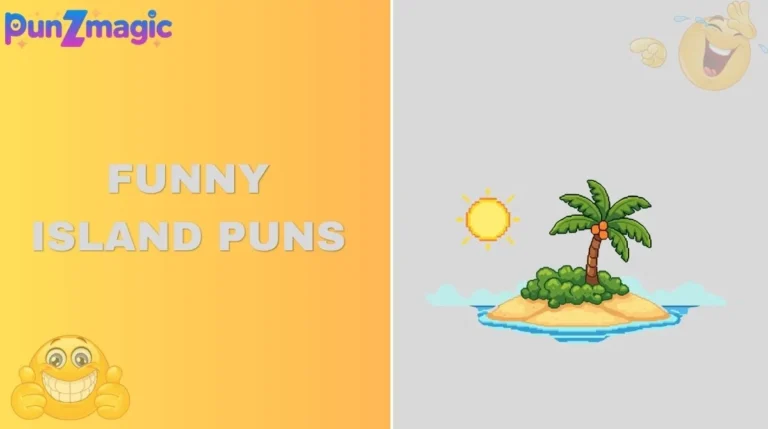 Funny Island Puns