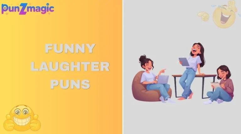 Funny Laughter Puns