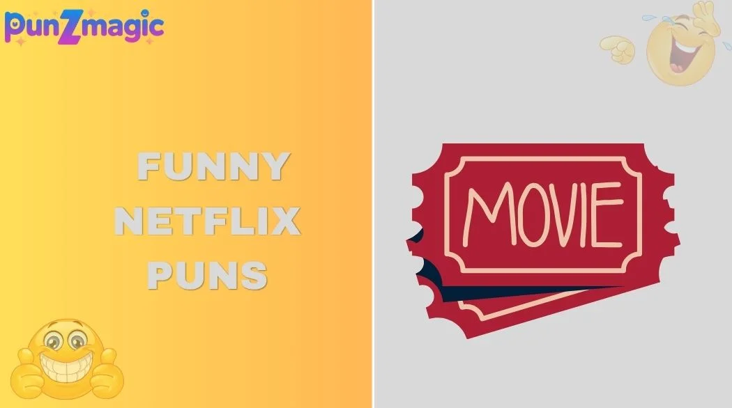 Funny Netflix Puns