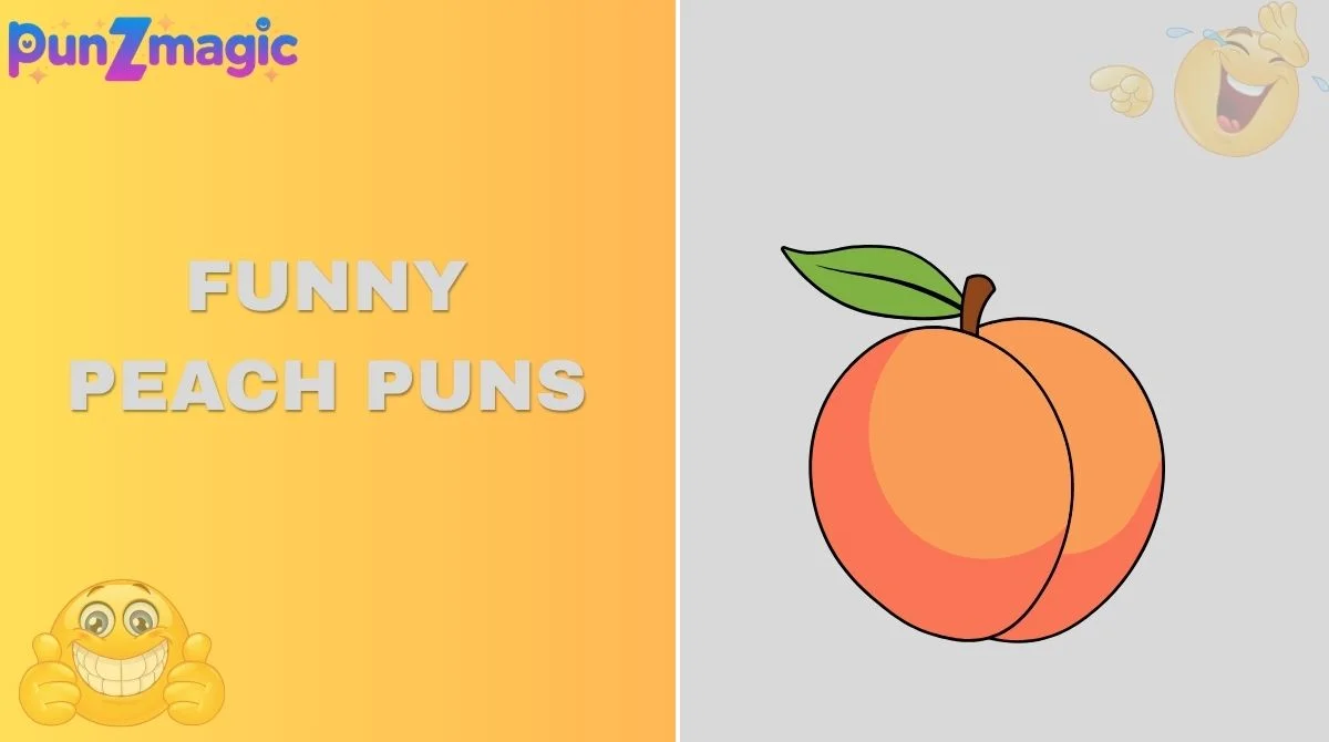 Funny Peach Puns
