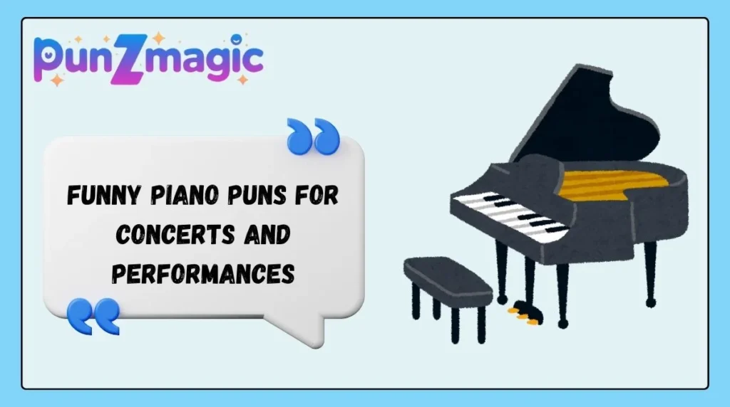 Funny Piano Puns for Concerts and Performances