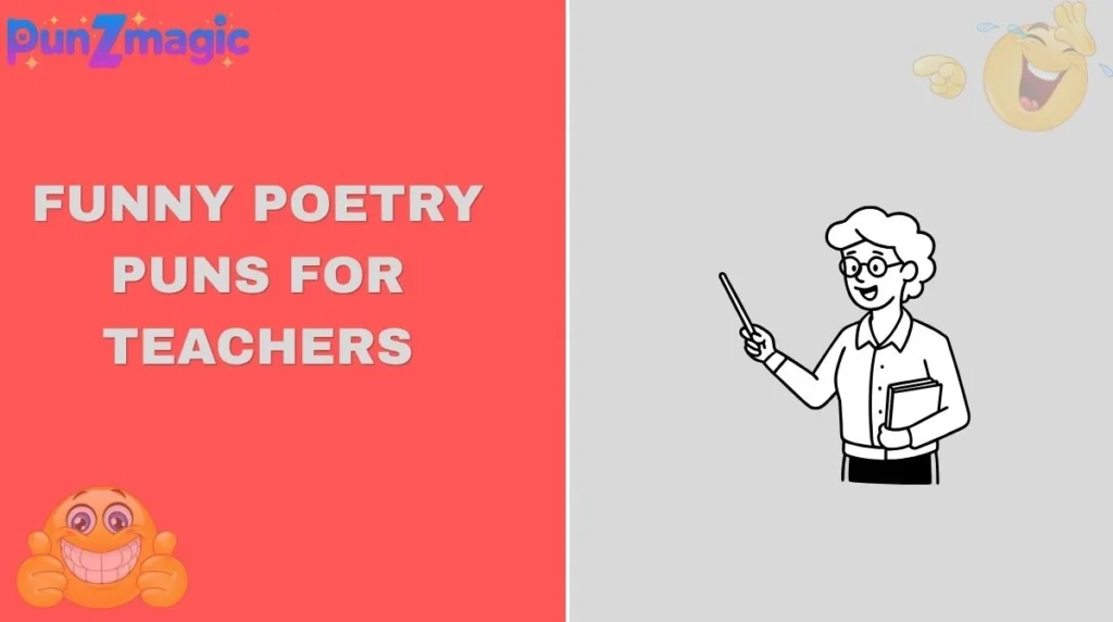 Funny Poetry Puns for Teachers