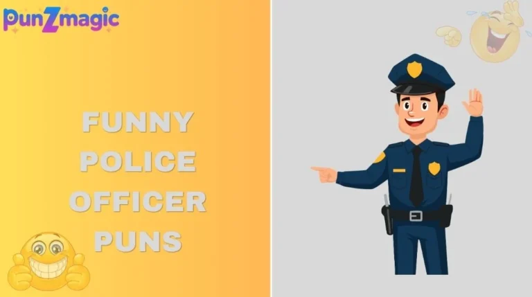 Funny Police Officer Puns