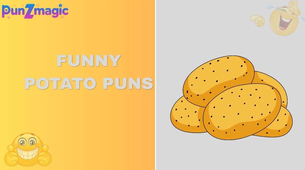 Funny Potato Puns