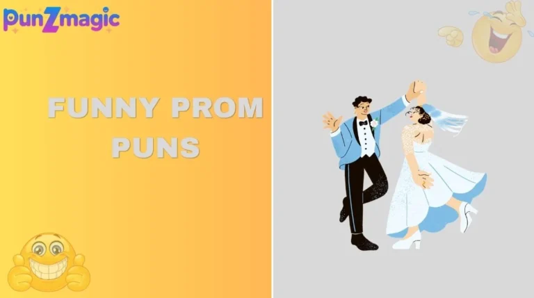 Funny Prom Puns