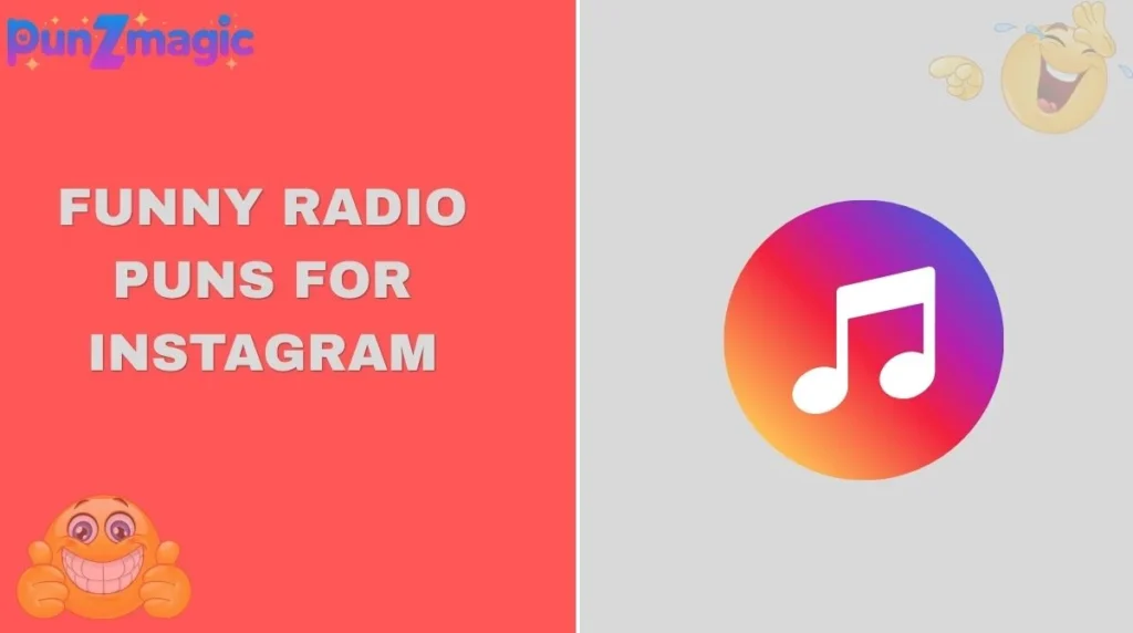 Funny Radio Puns for Instagram