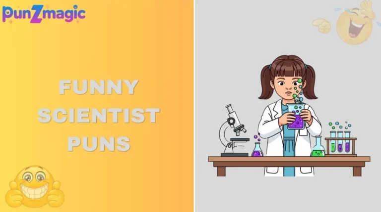 Funny Scientist Puns