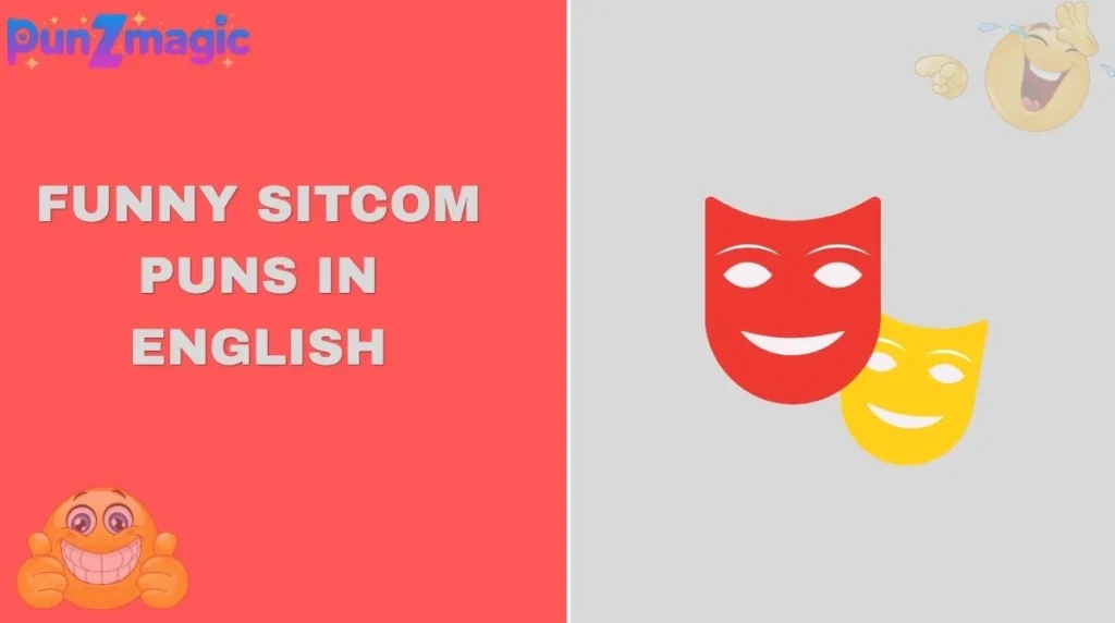 Funny Sitcom Puns in English