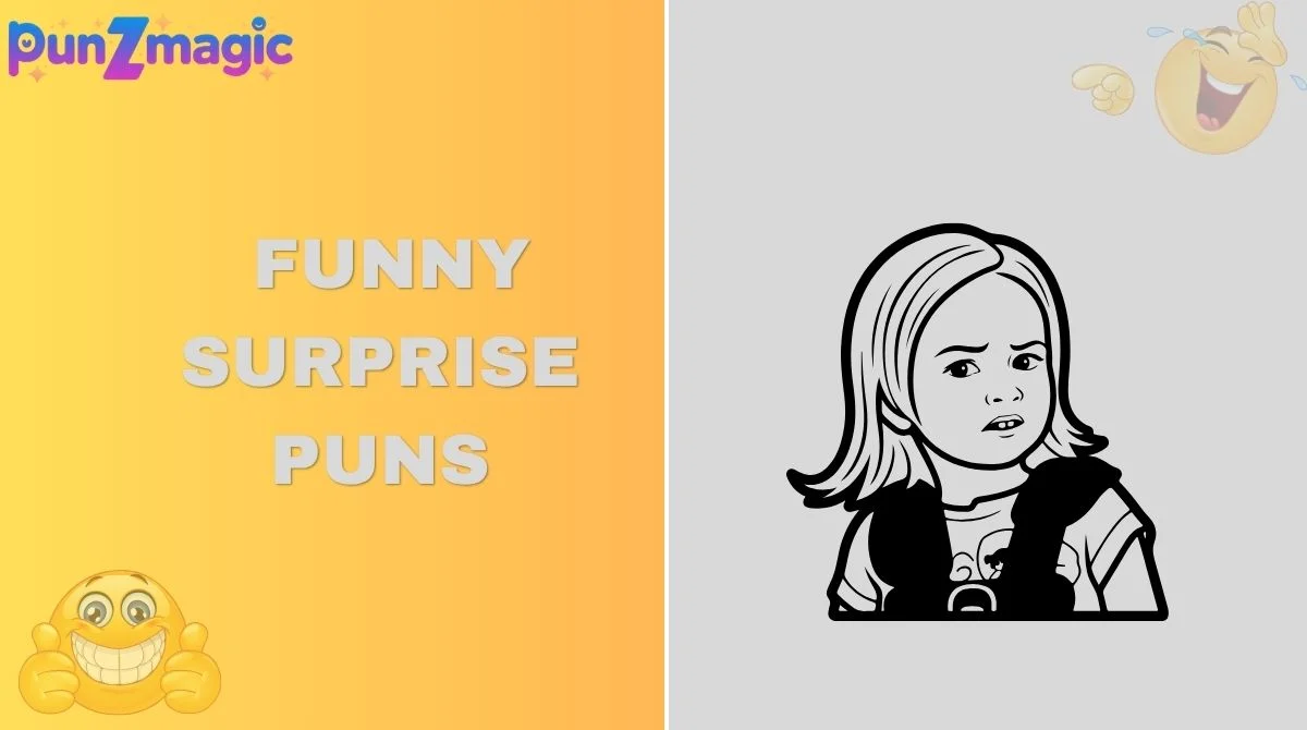 Funny Surprise Puns