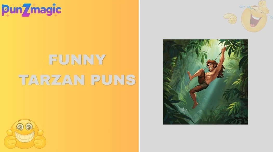 Funny Tarzan Puns