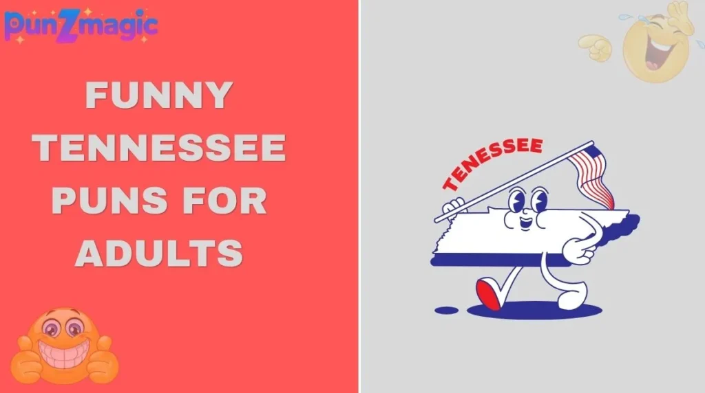 Funny Tennessee Puns for Adults