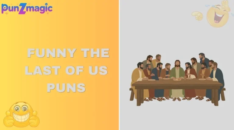 Funny The Last of Us Puns