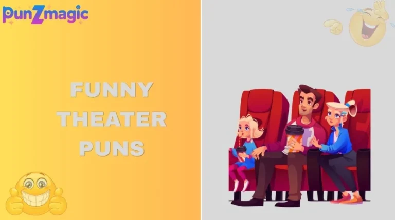 Funny Theater Puns