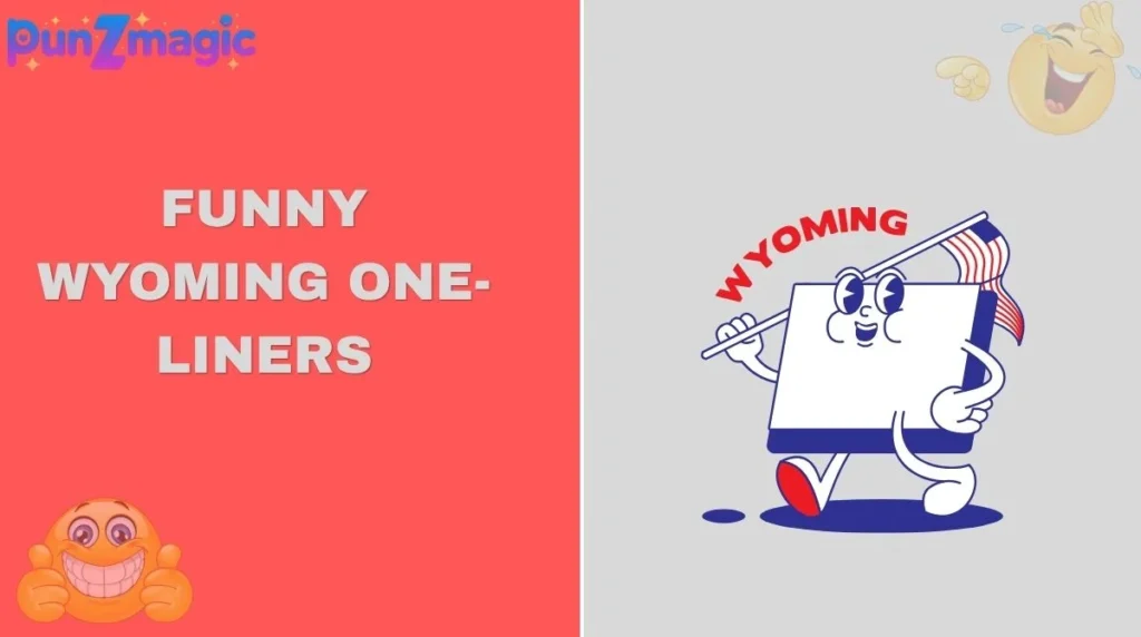Funny Wyoming One-Liners