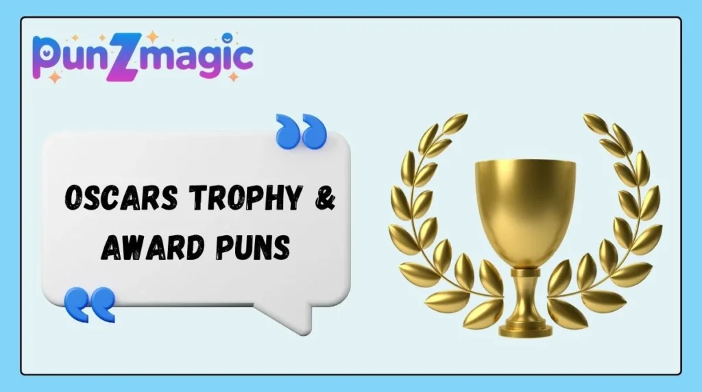  Oscars Trophy & Award Puns
