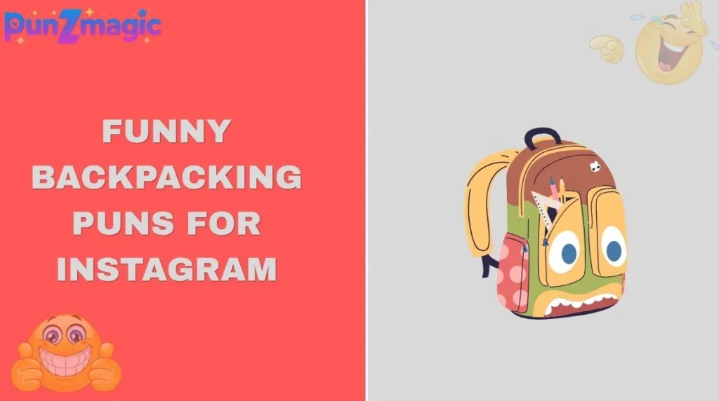 Funny Backpacking Puns for Instagram