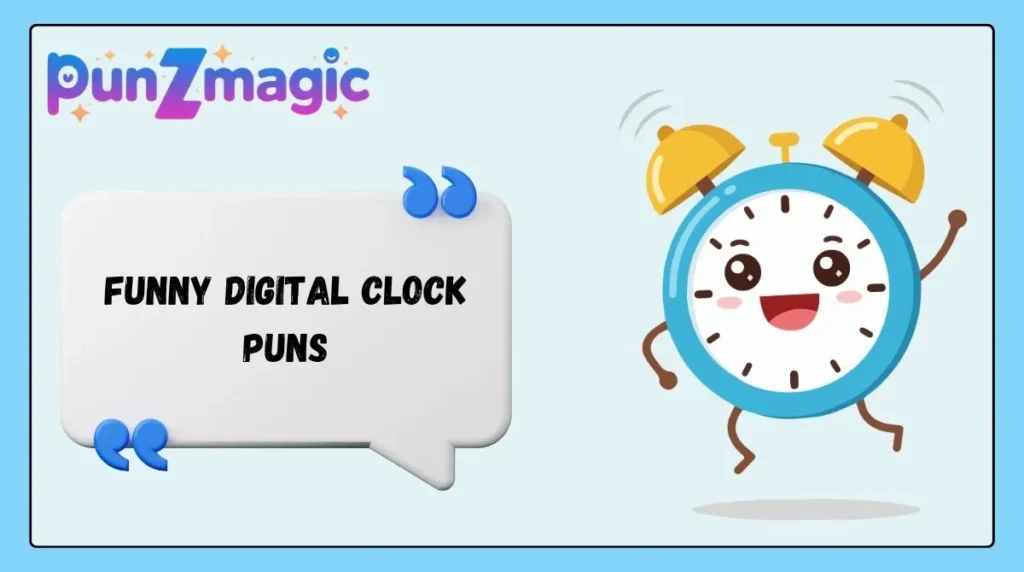 Funny Digital Clock Puns