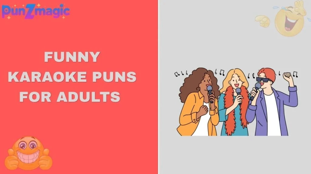 Funny Karaoke Puns for Adults