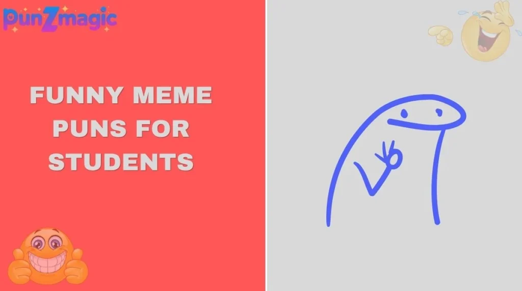 Funny Meme Puns for Students