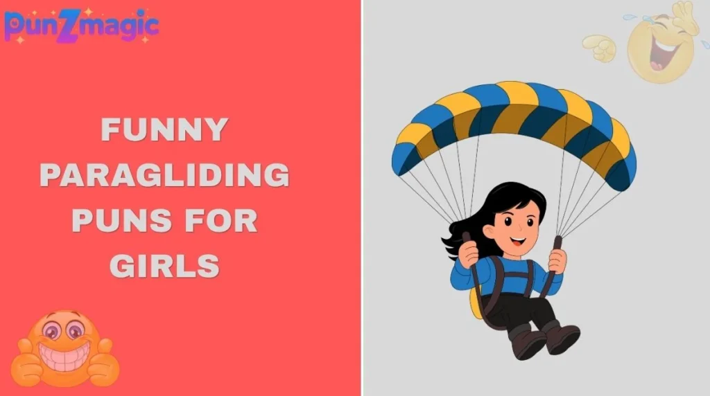 Funny Paragliding Puns for Girls